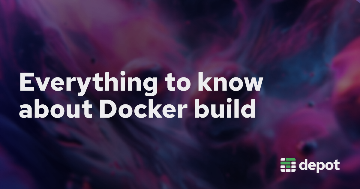 The complete guide to getting started with building Docker images banner