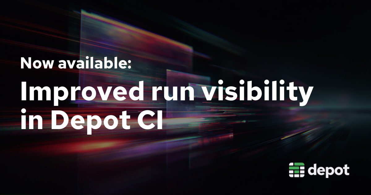 Depot CI run visibility in the dashboard banner