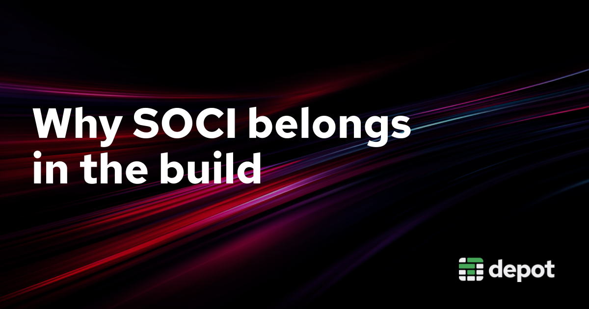 Why SOCI belongs in the build banner
