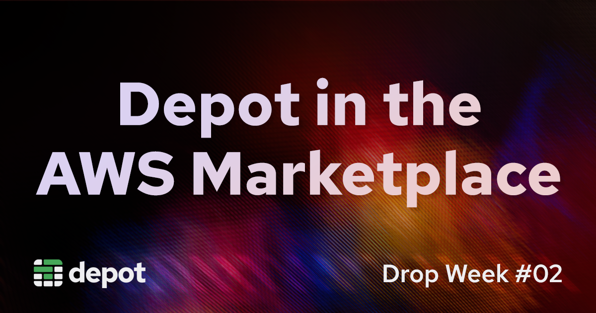 Depot is now available in the AWS Marketplace banner