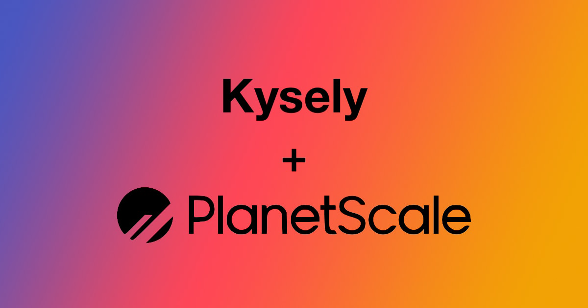 Kysely dialect for PlanetScale banner
